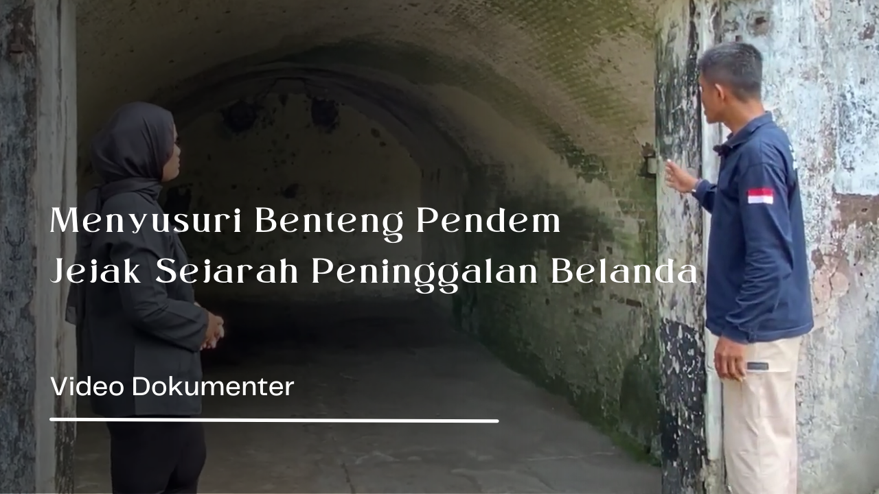 MENYUSURI BENTENG PENDEM: JEJAK SEJARAH PENINGGALAN BELANDA || VIDEO DOKUMENTER